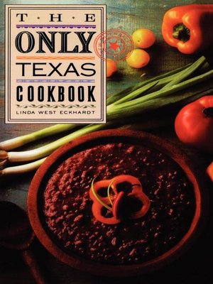 cover image of The Only Texas Cookbook